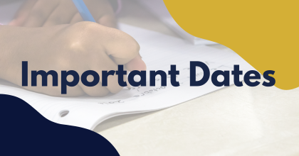 Important Dates to Remember